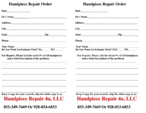 handpiece repair order
